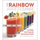 The Rainbow Juice Cleanse