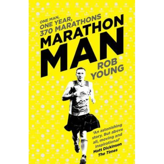 Marathon Man - One Man, One Year, 370 Marathons