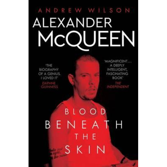 Alexander McQueen - Blood Beneath the Skin