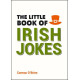 The Little Book of Irish Jokes