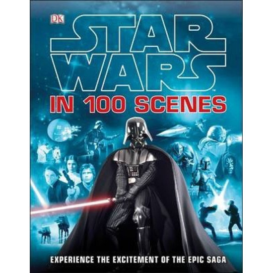 Star Wars In 100 Scenes