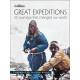 Great Expeditions - 50 Journeys That Changed Our World