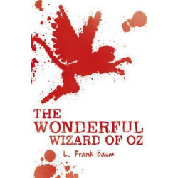The Wonderful Wizard of Oz The Wonderful Wizard of Oz