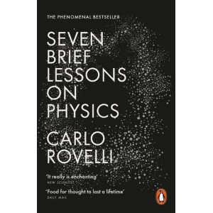 Seven Brief Lessons on Physics