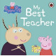 Peppa Pig: My Best Teacher