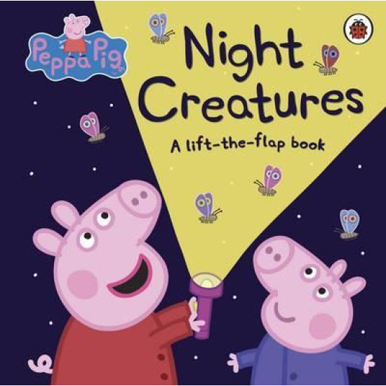 Peppa Pig: Night Creatures