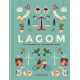 Lagom - The Swedish Art of Balanced Living