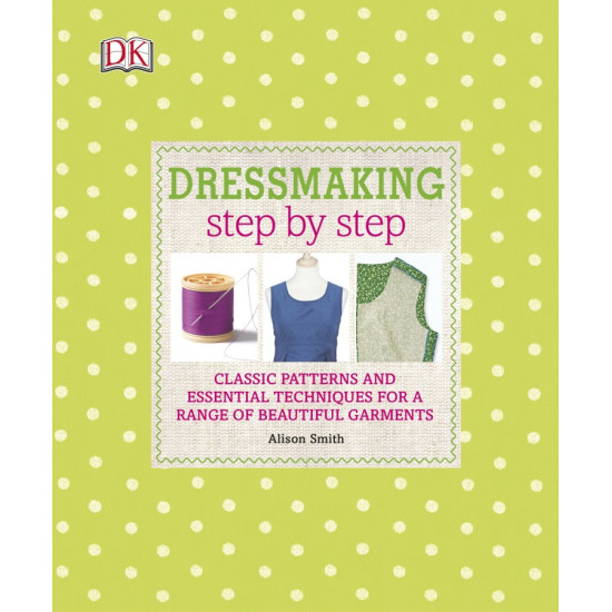 Dressmaking Step by Step