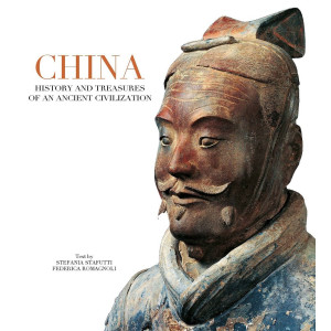 China : History and Treasures of an Ancient Civilization