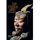 The Eternal Army : The Terracotta Soldiers of the First Emperor