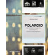 Polaroid: The Missing Manual