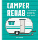 Camper Rehab