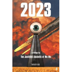 2023: A Trilogy 2023: A Trilogy