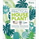 Practical House Plant Book