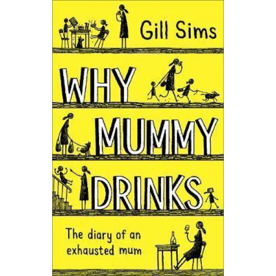 Why Mummy Drinks