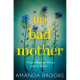 The Bad Mother