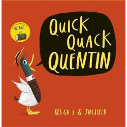 Quick Quack Quentin