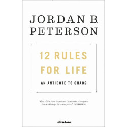 12 Rules for Life : An Antidote to Chaos