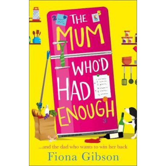 The Mum Who'd Had Enough