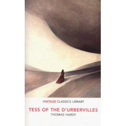 Tess of the D'Urbervilles Tess of the D'Urbervilles