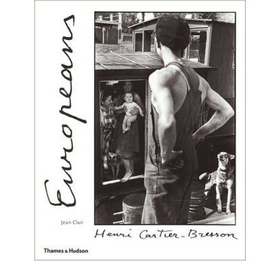 Henri Cartier-Bresson: Europeans