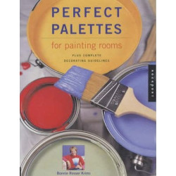 Perfect Palettes for Painting Rooms Perfect Palettes for Painting Rooms