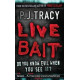 Live Bait