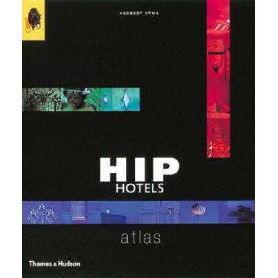 Hip Hotels Atlas