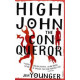 High John The Conqueror