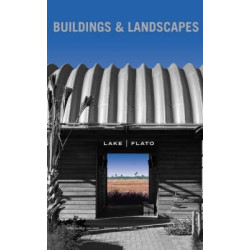 Buildings and Landscapes Buildings and Landscapes