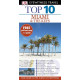 Top 10 Miami & the Keys