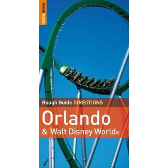 Rough Guide Directions Orlando and Walt Disney World