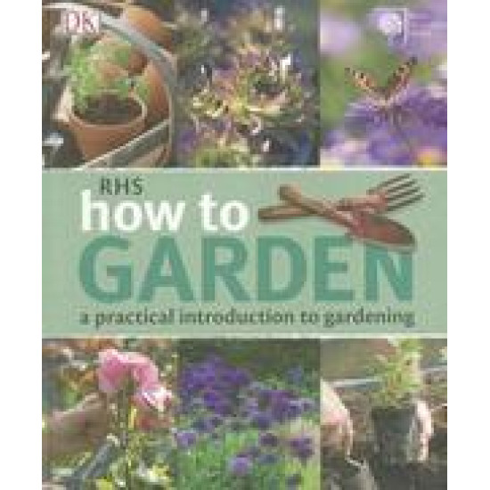 How to Garden