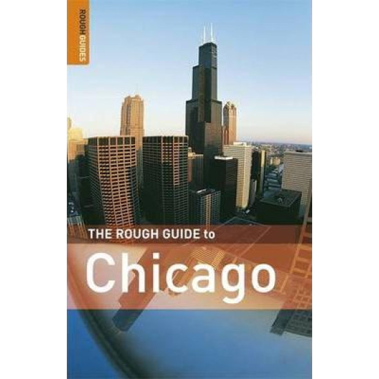 The Rough Guide to Chicago