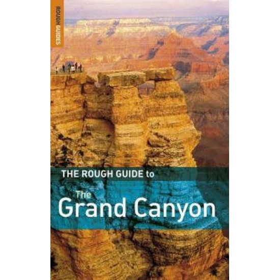 The Rough Guide to the Grand Canyon