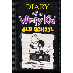 Diary of a Wimpy Kid - Old School - book 10