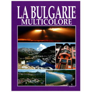 La Bulgarie Multicolore