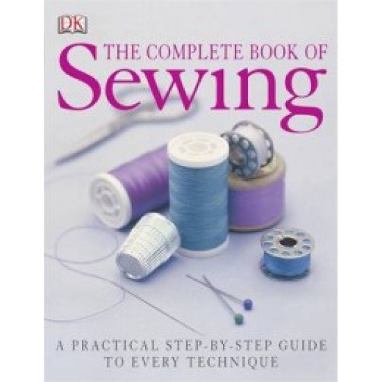 The Complete Book of Sewing