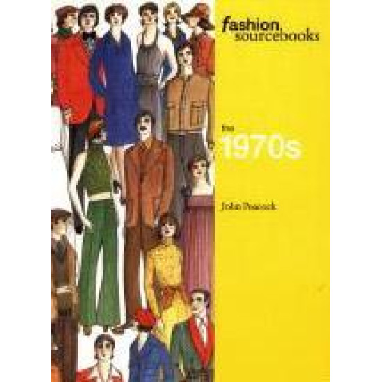 Fashion Sourcebooks: The 1970s