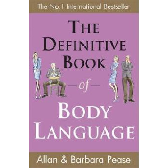 The Definitive Book of Body Language