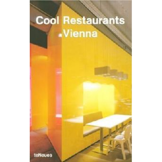 Cool Restaurants Vienna