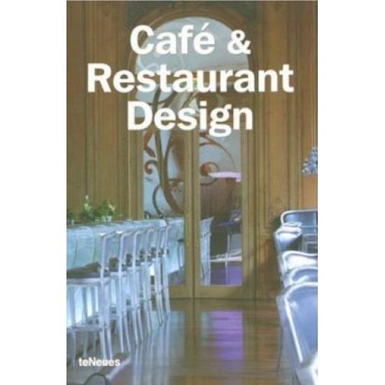 Cafe and Restaurant Design