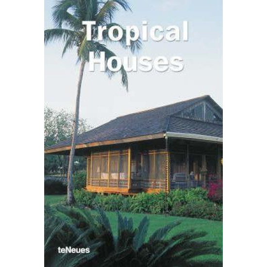 Tropical Houses