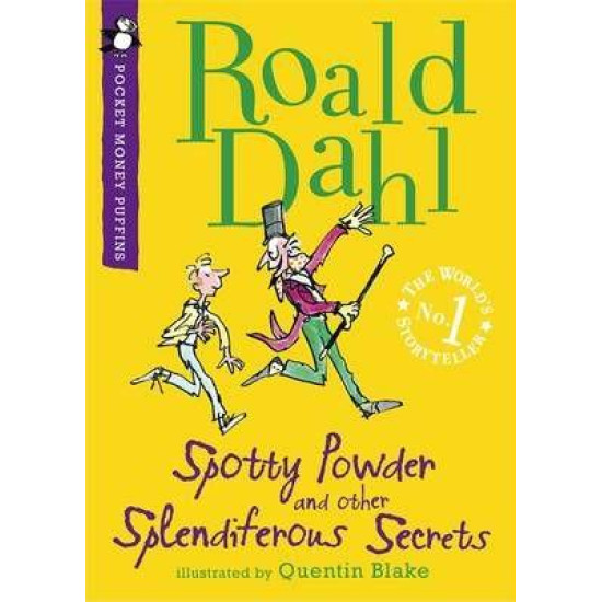 Spotty Powder and Other Splendiferous Secrets