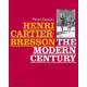 Henri Cartier-Bresson - The Modern Century