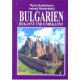 Bulgarien: bekannt und unbekannt