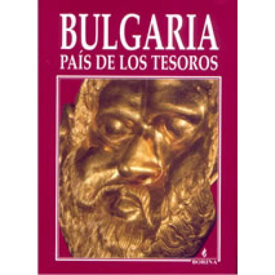 Bulgaria - Pais de los Tesoros