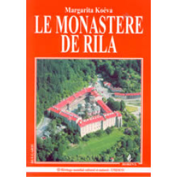 Le Monastere de Rila Le Monastere de Rila