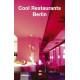 Cool Restaurants Berlin