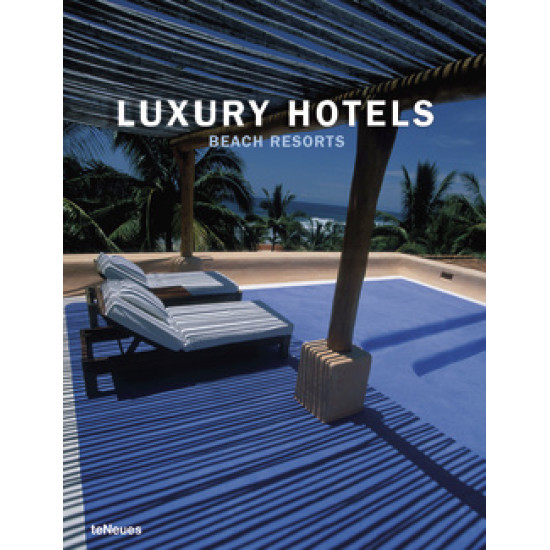 Luxury Hotels Beach Resorts